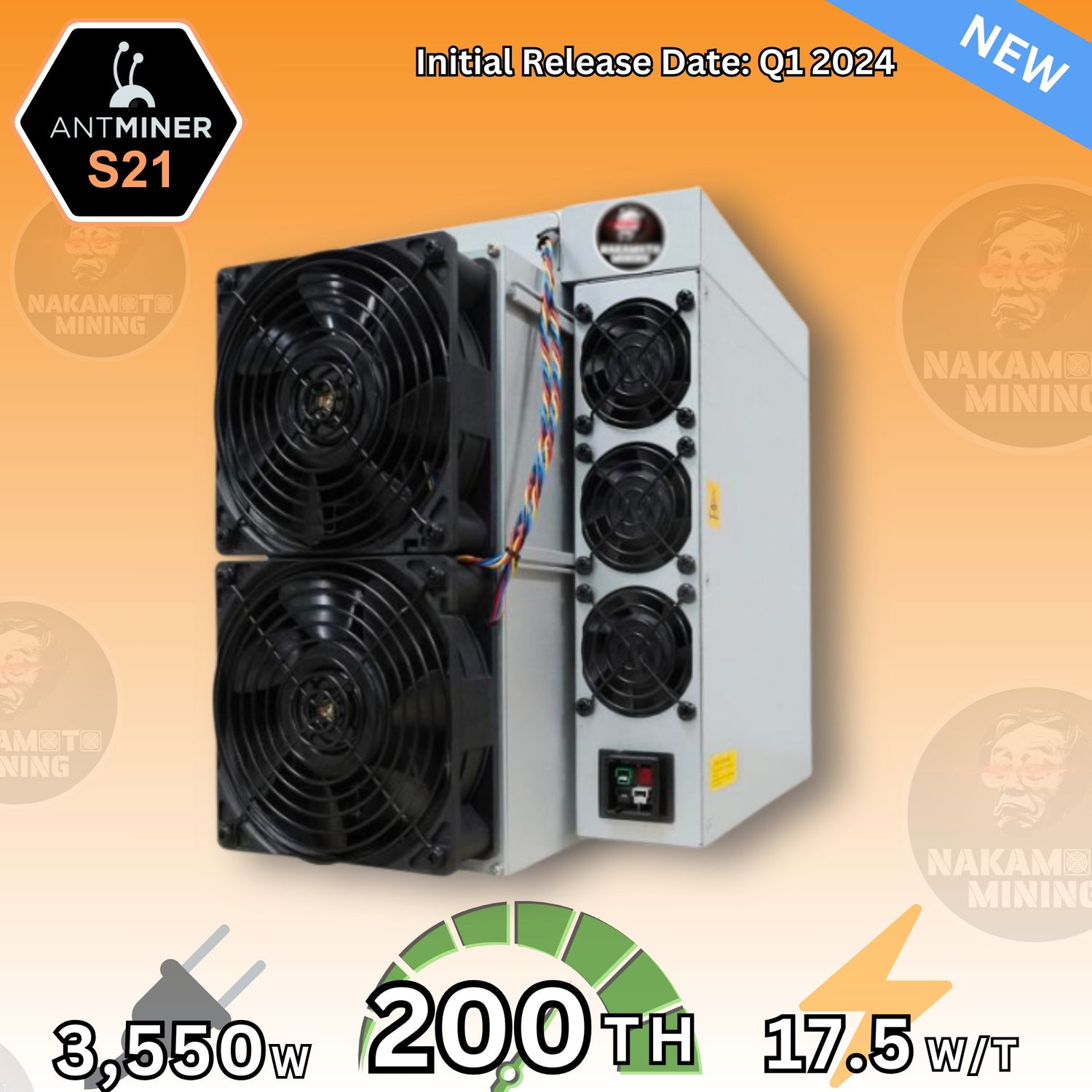 Antminer S21 ASIC — 200TH - Nakamoto Mining LTD.